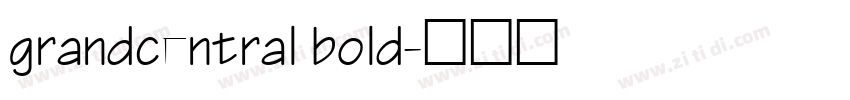 grandcentral bold字体转换